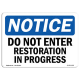 Do Not Enter Restoration In Progress