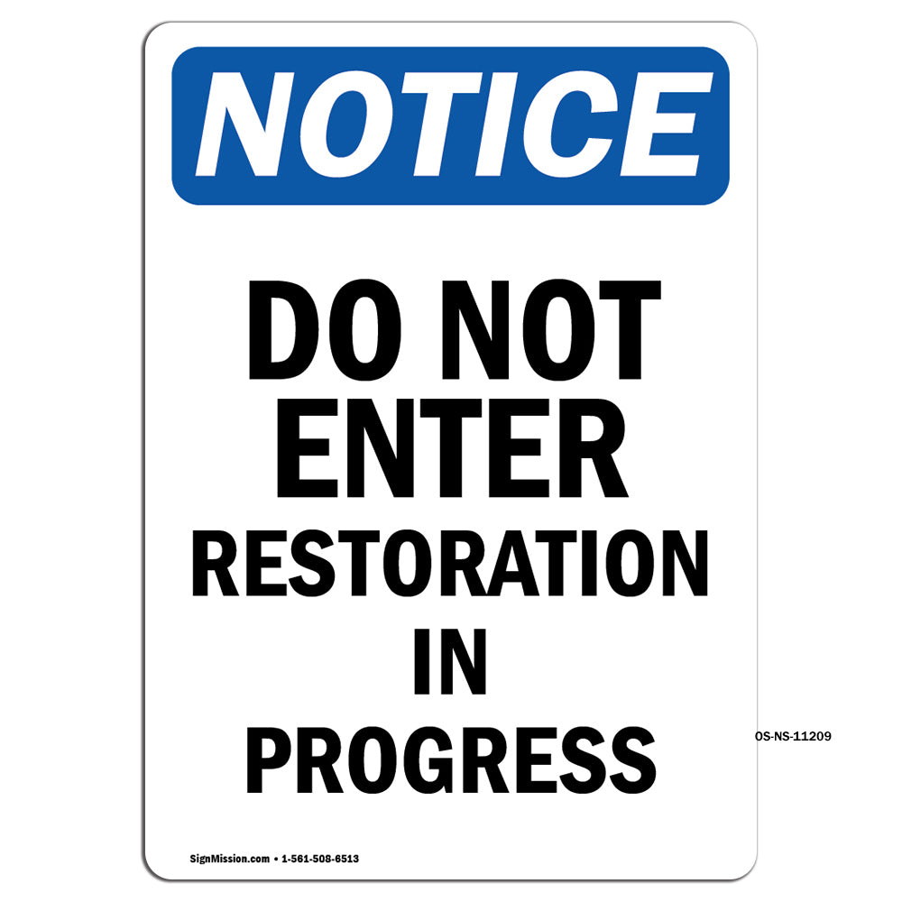 Do Not Enter Restoration In Progress
