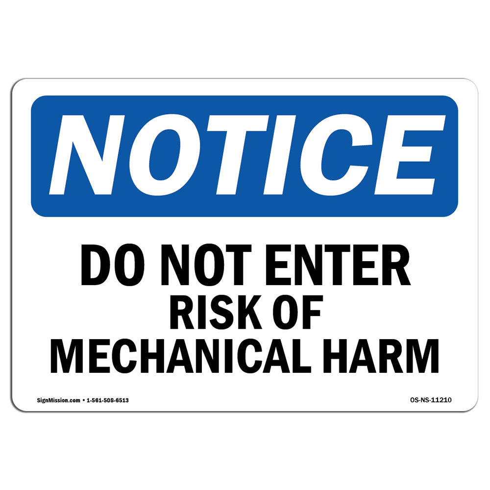 Do Not Enter Risk Of Mechanical Harm Sign