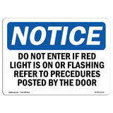 Do Not Enter Room If Red Light Is On Or
