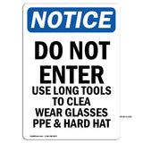 Do Not Enter Use Long Tools To Sign