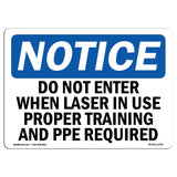 Do Not Enter When Laser In Use Proper Training