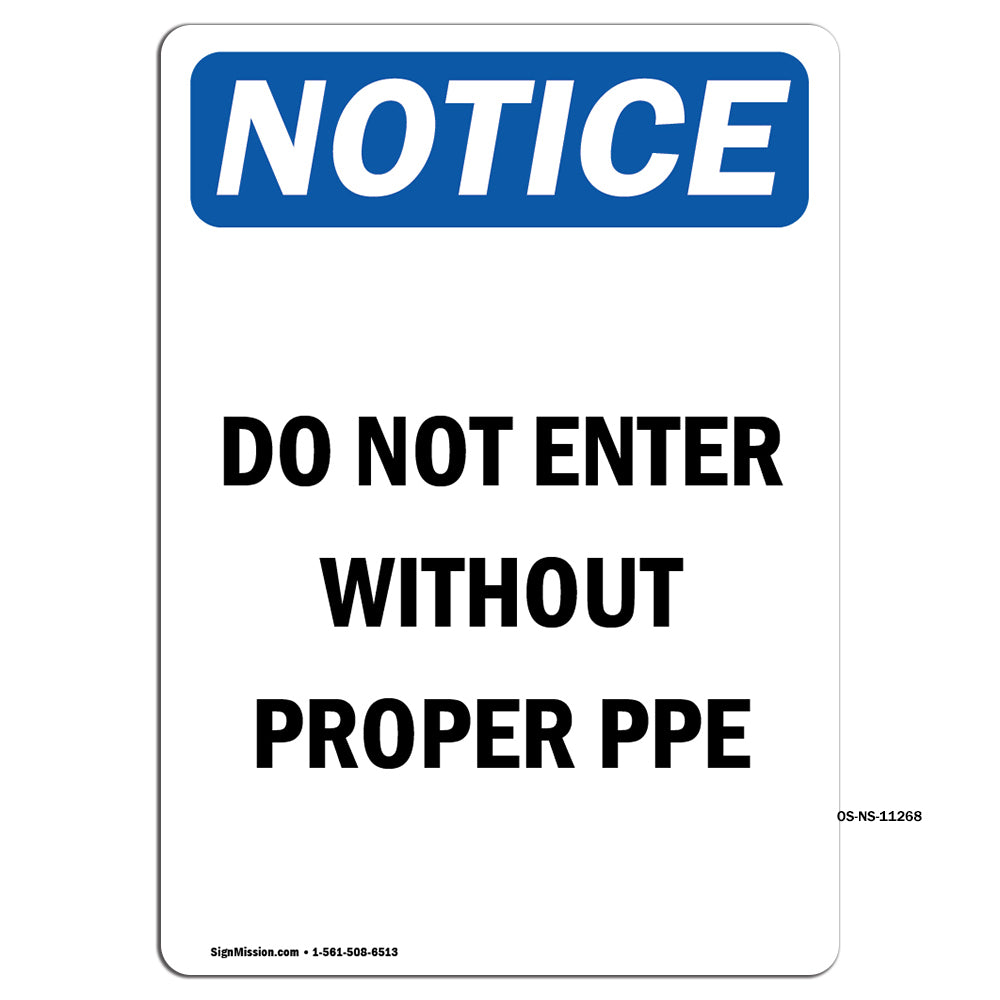 Do Not Enter Without Proper PPE