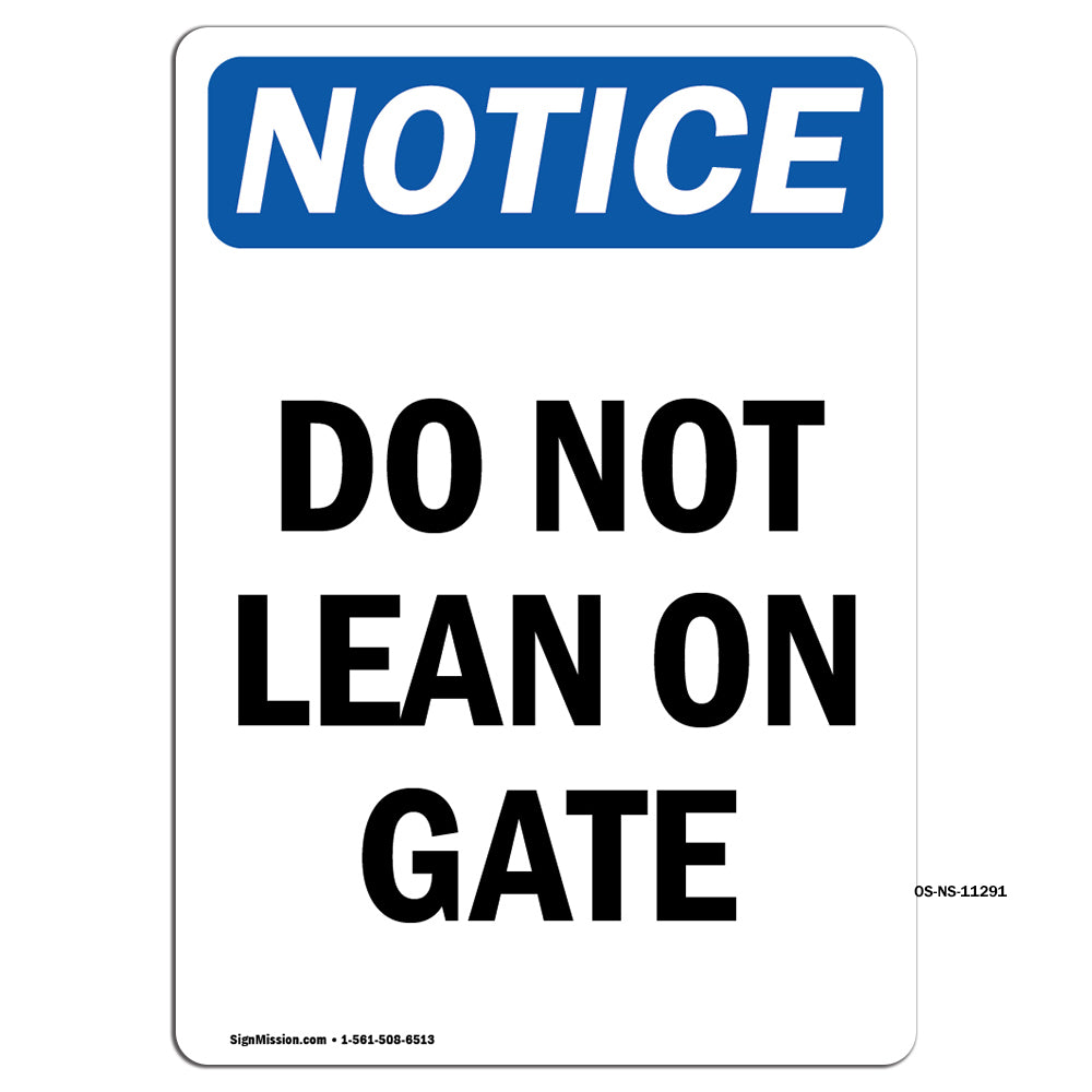 Do Not Lean On Gate
