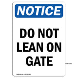 Do Not Lean On Gate