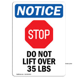 Do Not Lift Over 35 Lbs