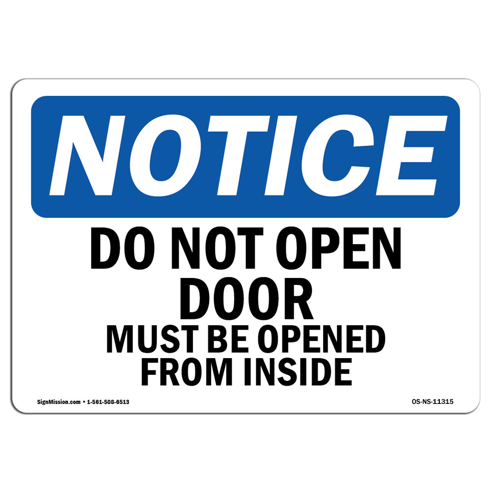 Do Not Open Door Must Be Opened From The Inside