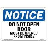 Do Not Open Door Must Be Opened From The Inside