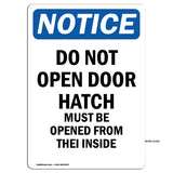 Do Not Open Door Must Be Opened From The Inside