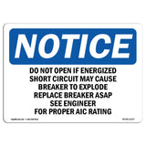 Do Not Open If Energized Short Circuit May