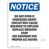 Do Not Open If Energized Short Circuit May