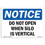 Do Not Open When Silo Is Vertical