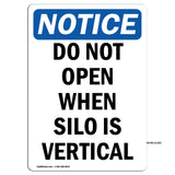 Do Not Open When Silo Is Vertical