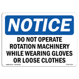 Do Not Operate Rotating Machinery