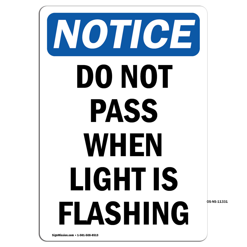 Do Not Pass When Light Is Flashing