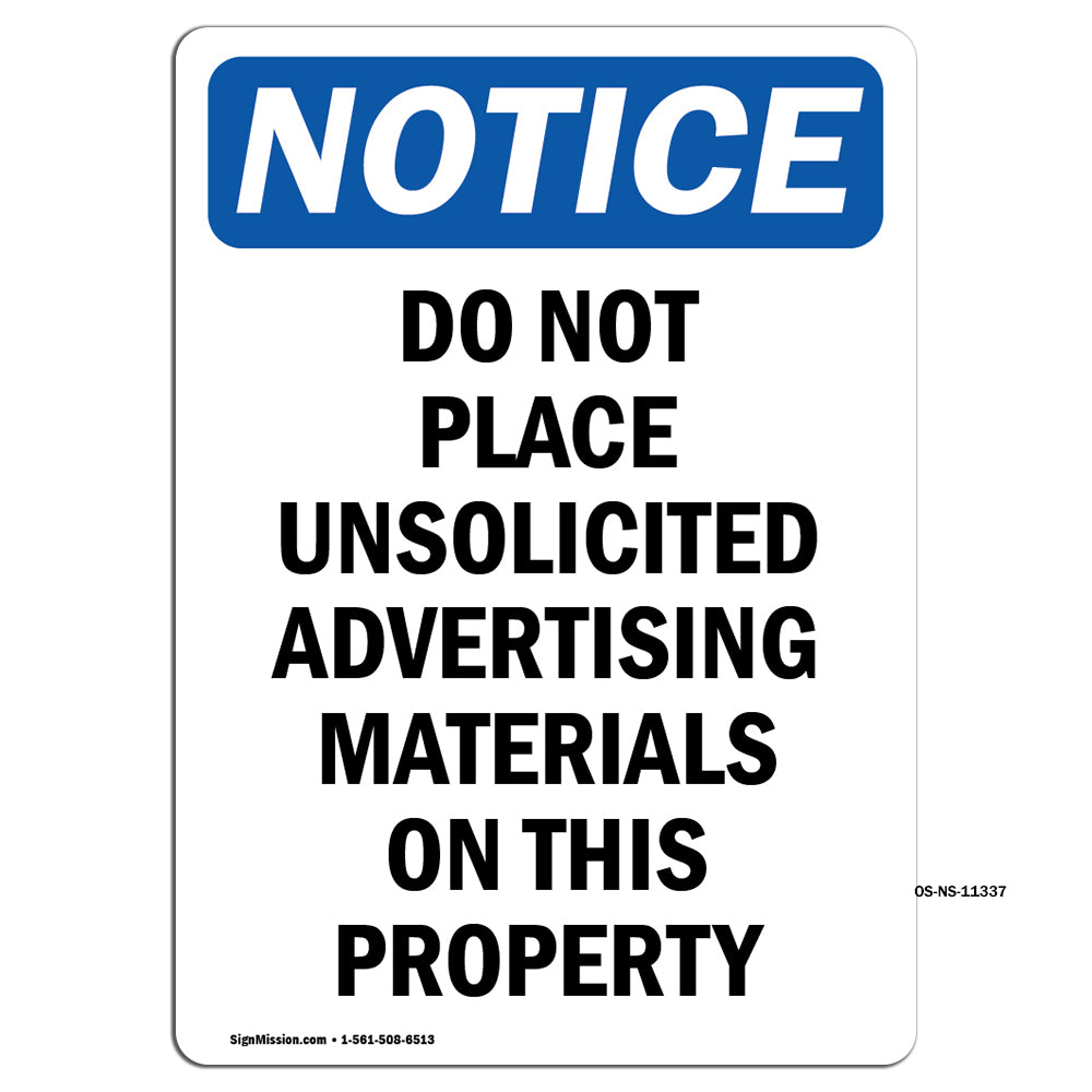 Do Not Place Unsolicited Advertising Materials