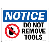 Do Not Remove Tools