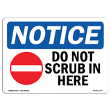 Do Not Scrub In Here
