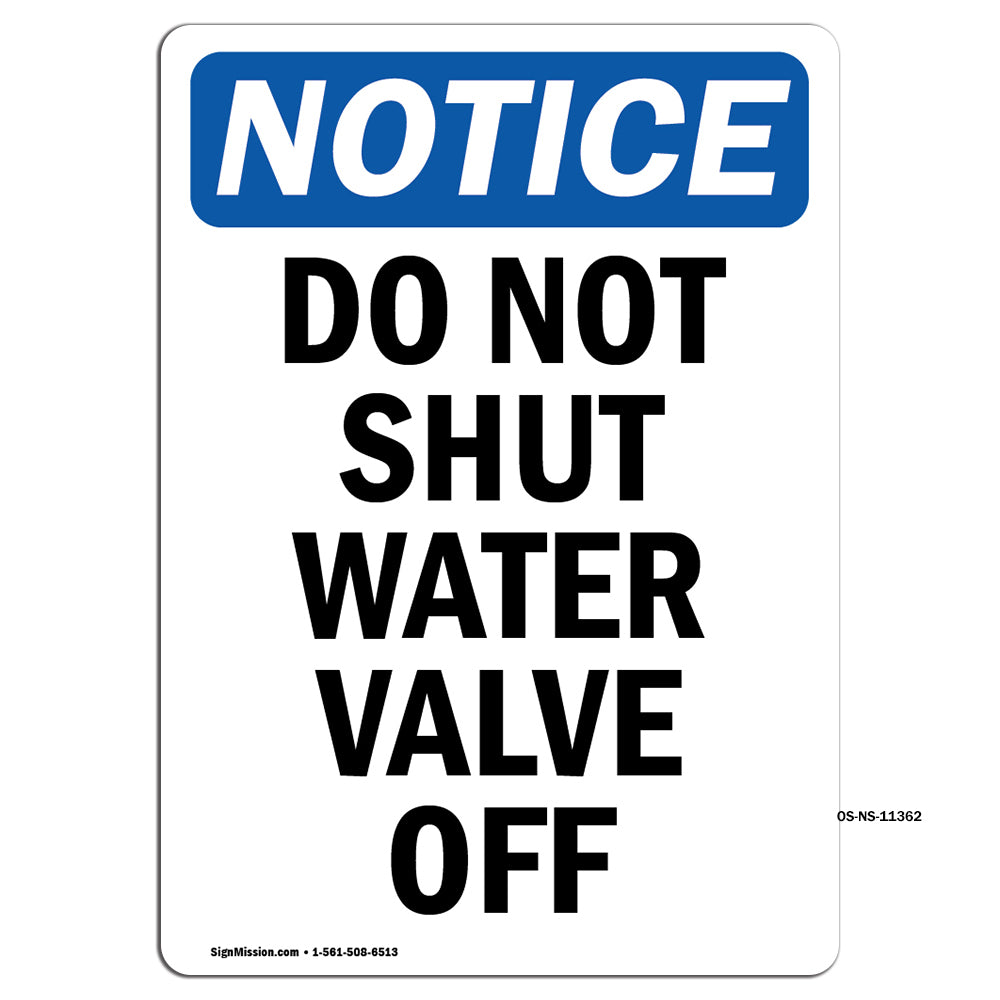 Do Not Shut Water Valve Off