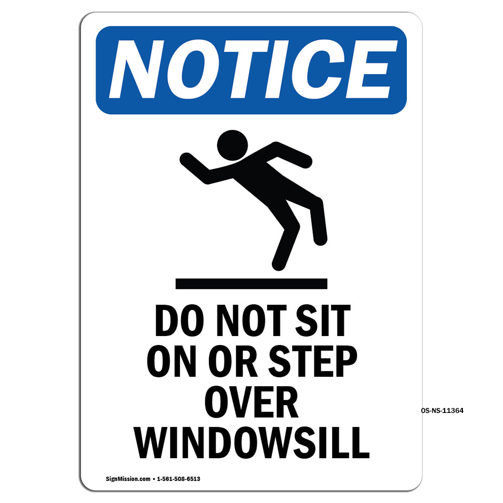 Do Not Sit On Or Step Over Windowsill