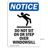 Do Not Sit On Or Step Over Windowsill