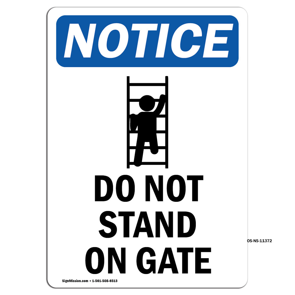 Do Not Stand On Gate