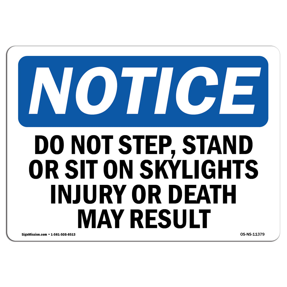 Do Not Step, Stand Or Sit On Skylights Injury