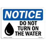 Do Not Turn On The Water