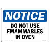 Do Not Use Flammables In Oven