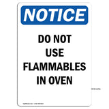 Do Not Use Flammables In Oven