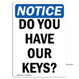 Do You Have Our Keys