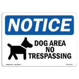 Dog Area No Trespassing