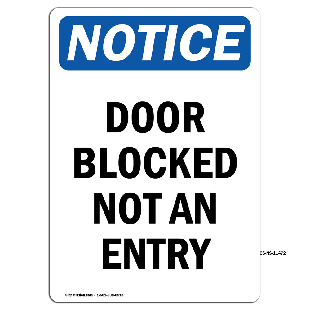 Door Blocked Not An Entry Sign