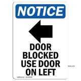 Door Blocked Use Door On Left