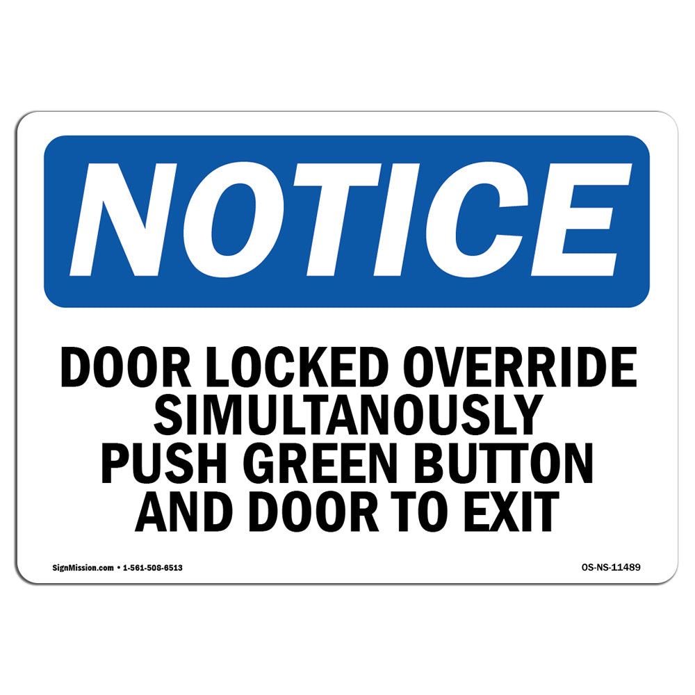 Door Lock Override Simultaneously Push Green