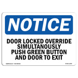 Door Lock Override Simultaneously Push Green