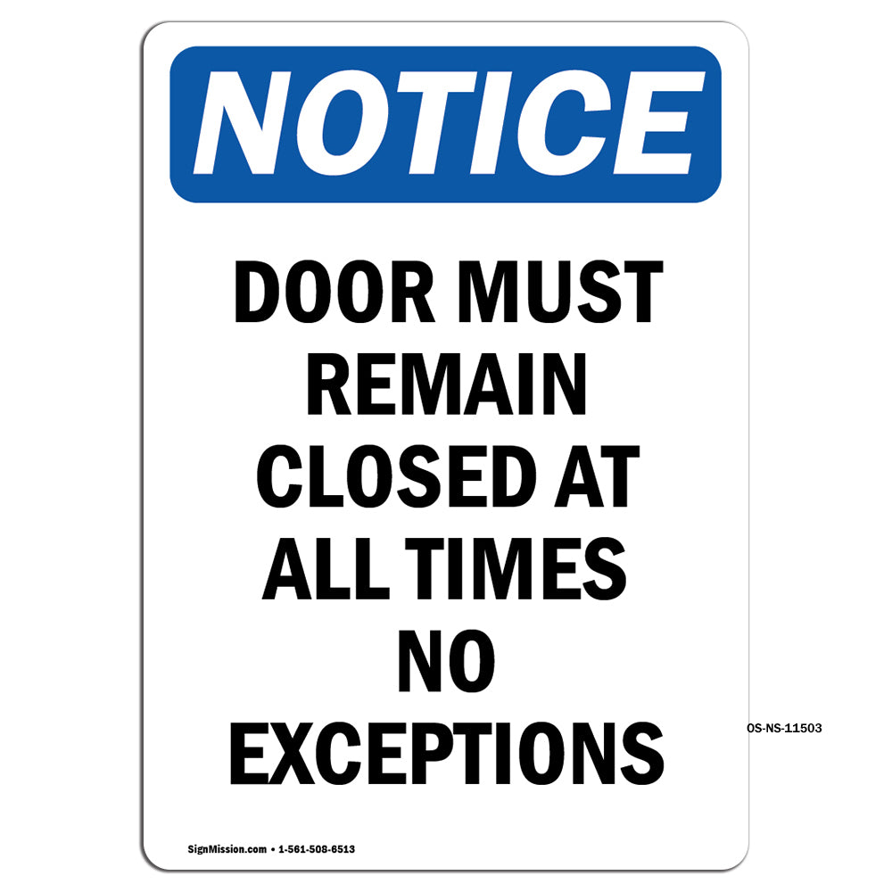 Door Must Remain Closed At All