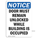 Door Must Remain Unlocked While Building