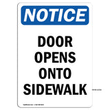 Door Opens Onto Sidewalk