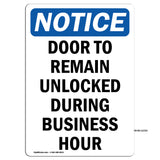 Door To Remain Unlocked During Business Hours