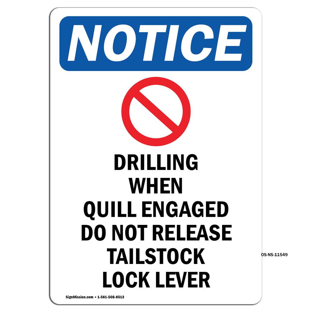 Drilling When Quill Engaged