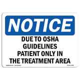 Due To Guidelines Patients Only In