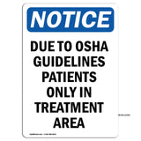 Due To Guidelines Patients Only In