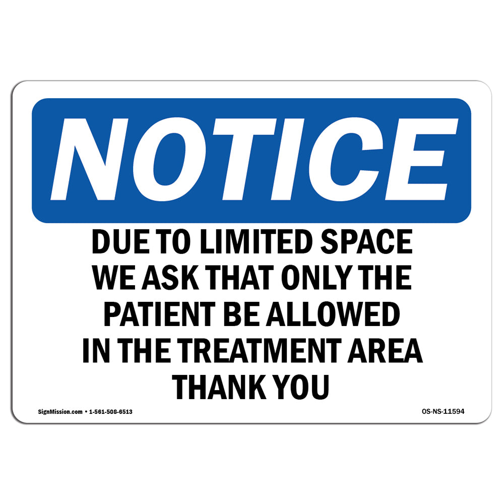 Due To Limited Space We Ask That Only The