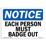 Each Person Must Badge Out