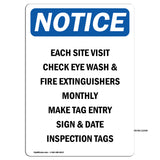 Each Site Visit Check Eye Wash