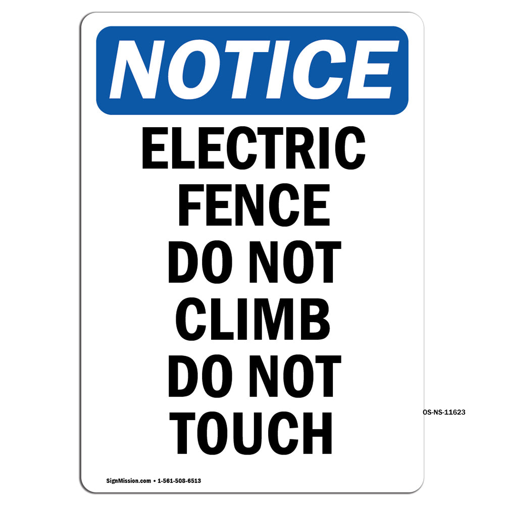 Electric Fence Do Not Climb Do Not Touch Sign