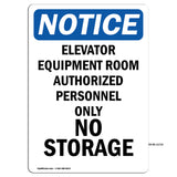 Elevator Equipment Room Authorized Personnel Sign