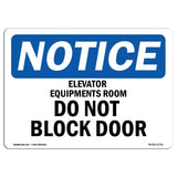 Elevator Equipment Room Do Not Block Door