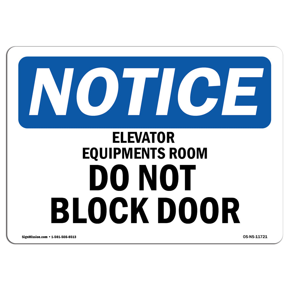 Elevator Equipment Room Do Not Block Door